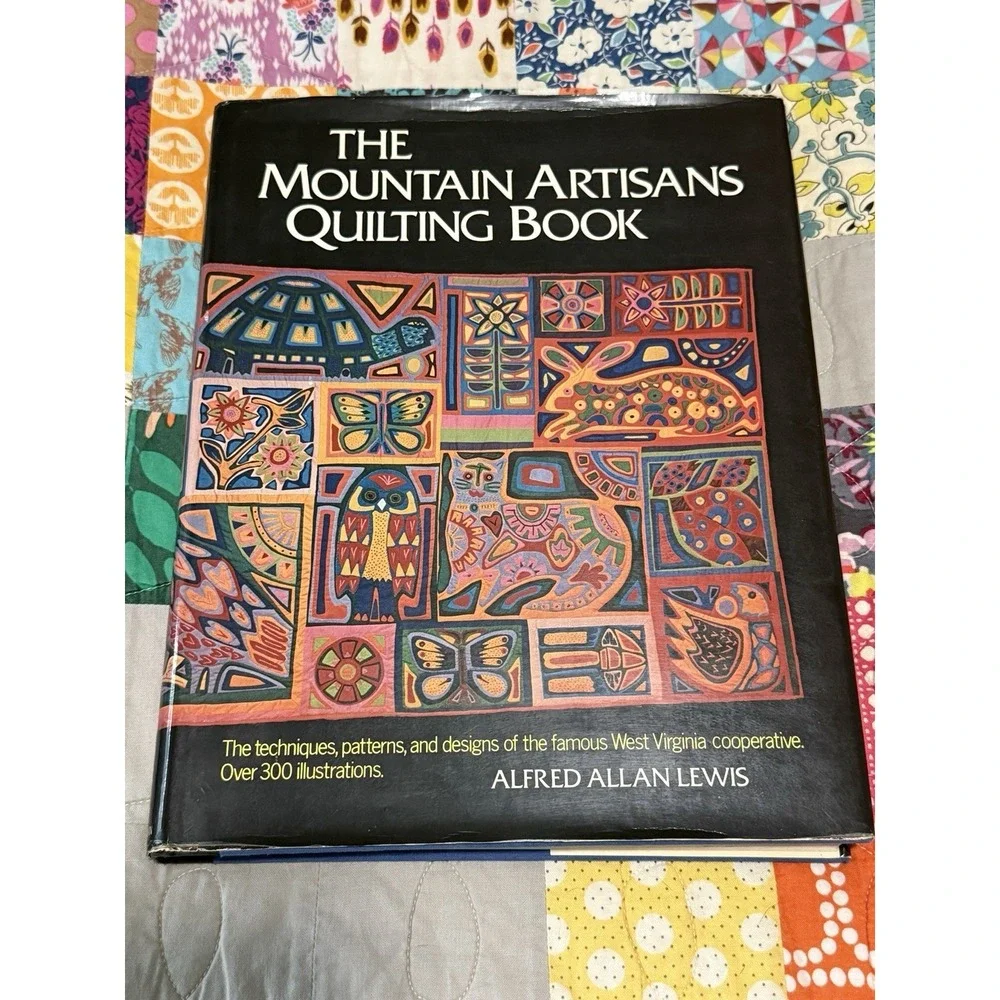 Mountain Artisans Quilting Book Alfred Allan Lewis 1973 VTG Patterns Illus